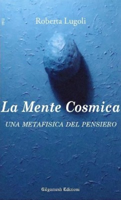 La mente Cosmica - Mario Inverardi